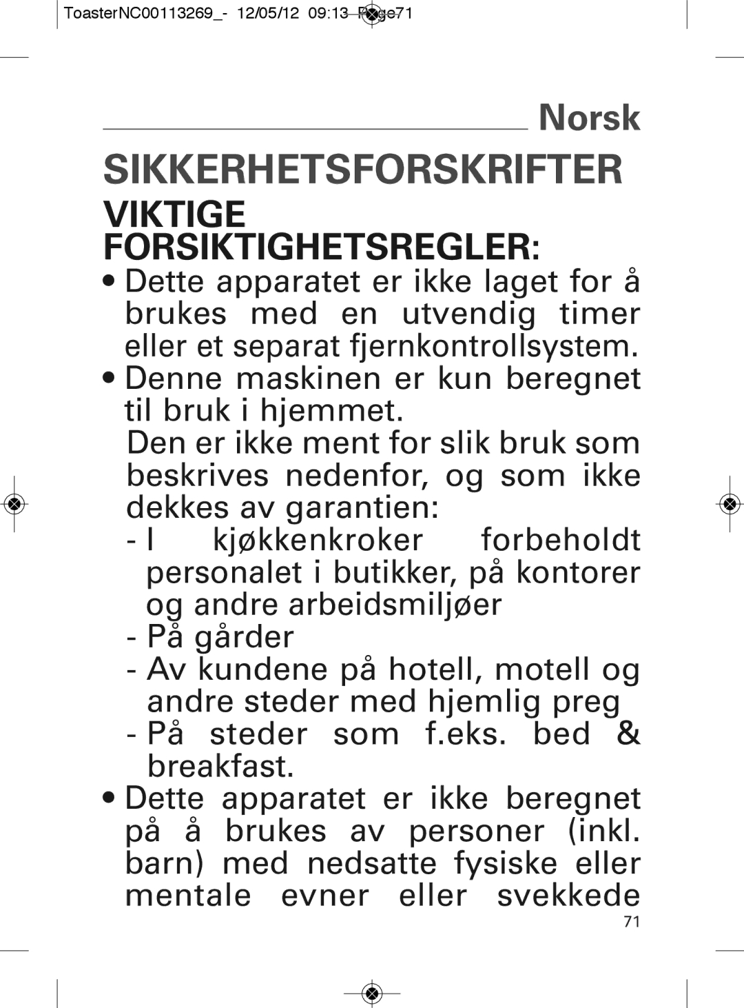 Tefal TT282811 manual Sikkerhetsforskrifter, ToasterNC00113269- 12/05/12 0913 Page71 