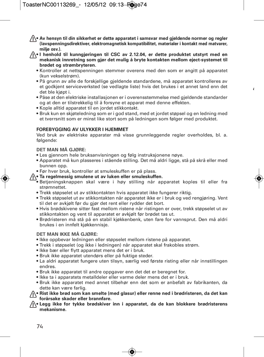 Tefal TT282811 manual ToasterNC00113269- 12/05/12 0913 Page74, DET MAN MÅ Gjøre, DET MAN Ikke MÅ Gjøre 