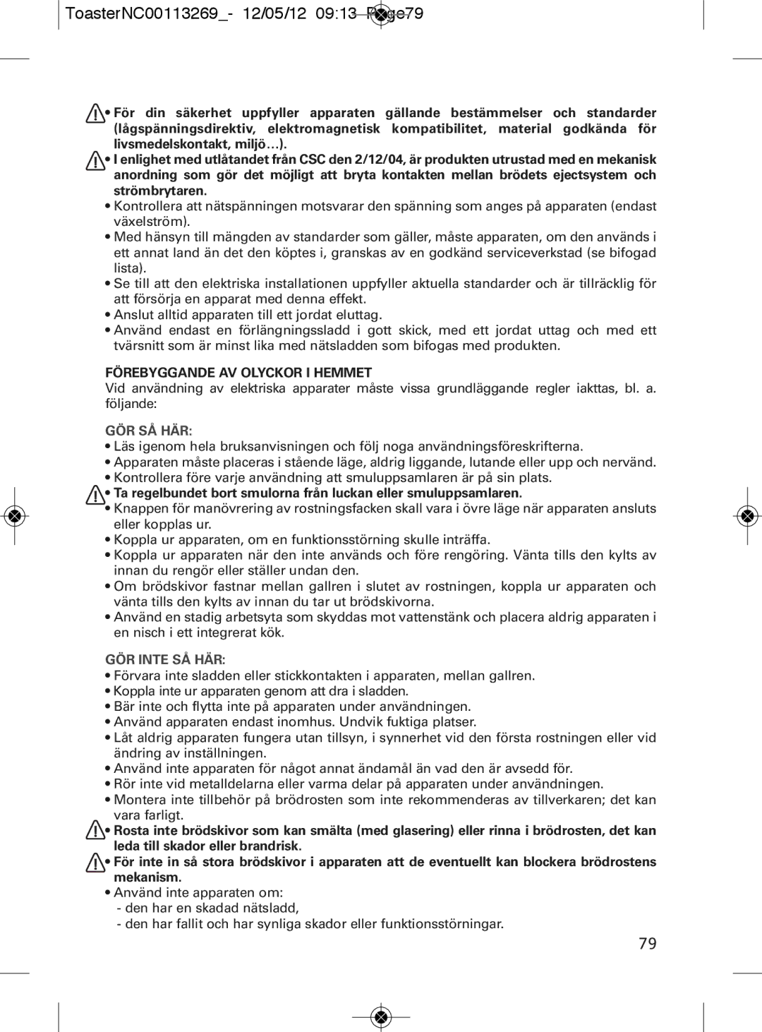 Tefal TT282811 manual ToasterNC00113269- 12/05/12 0913 Page79, Gör Så Här, GÖR Inte SÅ HÄR 