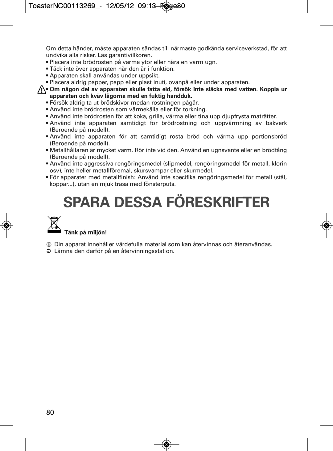 Tefal TT282811 manual Spara Dessa Föreskrifter, ToasterNC00113269- 12/05/12 0913 Page80, Tänk på miljön 