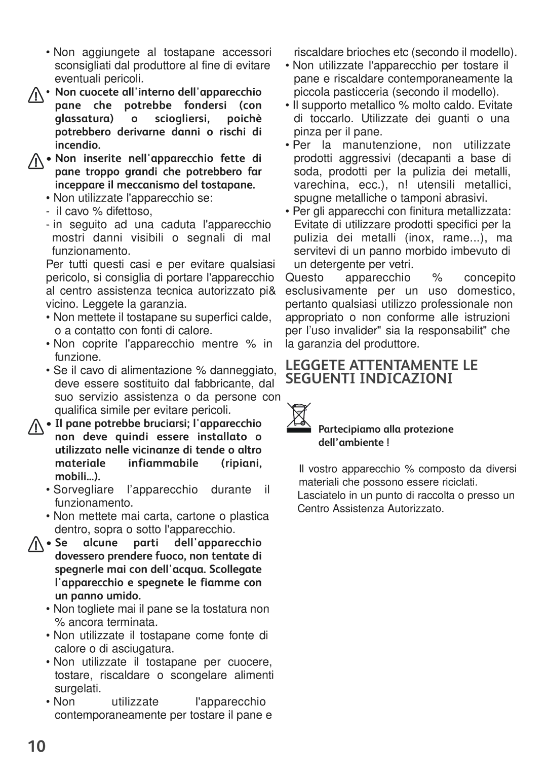 Tefal TT390130 manual Leggete Attentamente LE Seguenti Indicazioni, Partecipiamo alla protezione dell’ambiente 