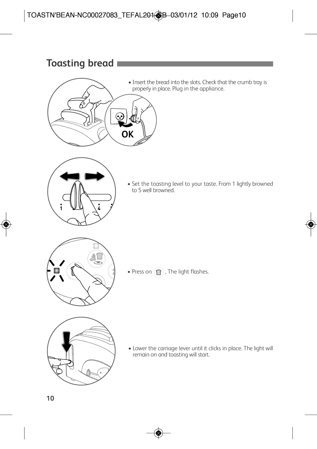 Tefal TT552842 manual Toasting bread, TOASTNBEAN-NC00027083TEFAL201-GB 03/01/12 1009 Page10 