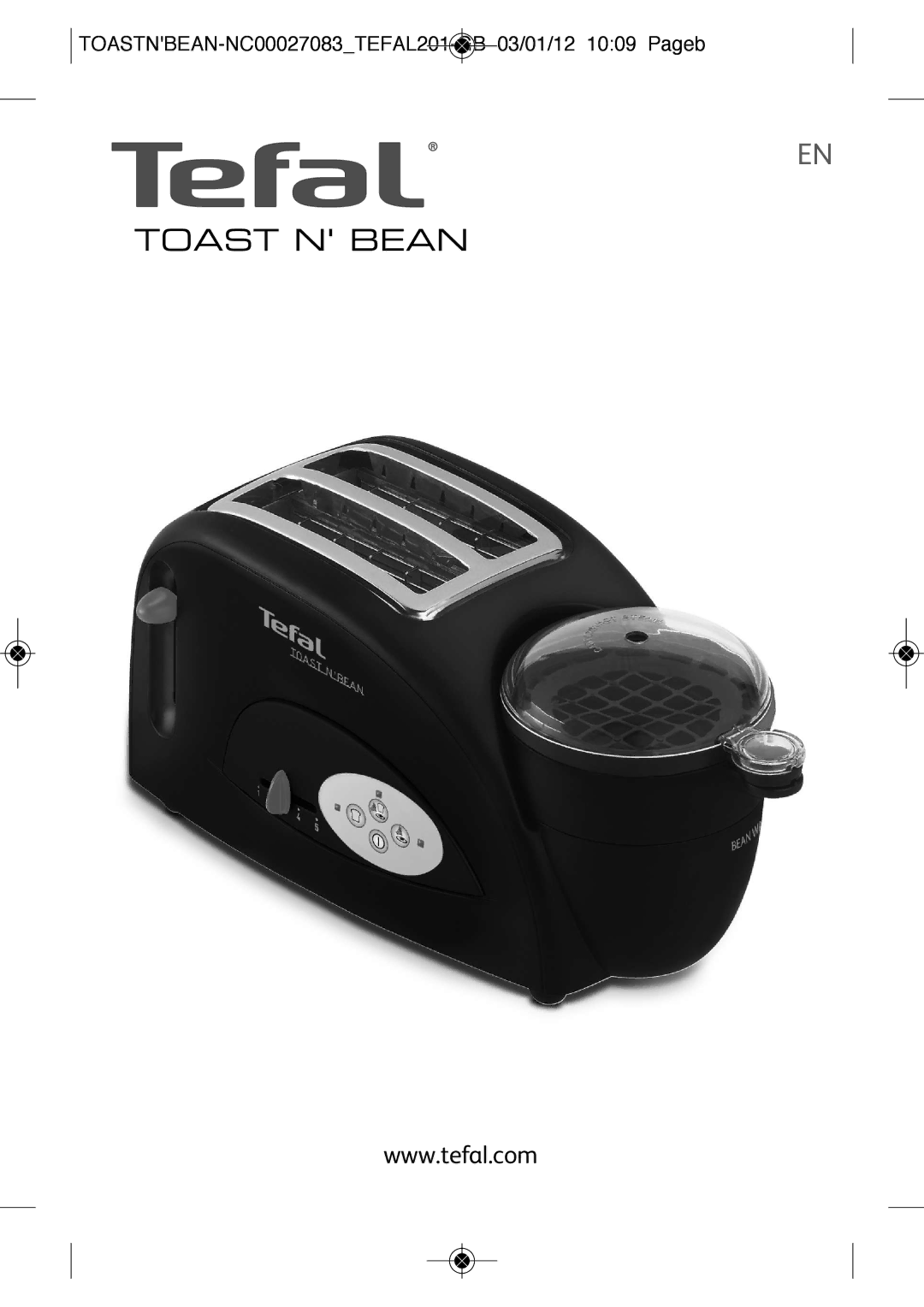 Tefal TT552842 manual TOASTNBEAN-NC00027083TEFAL201-GB 03/01/12 1009 Pageb 