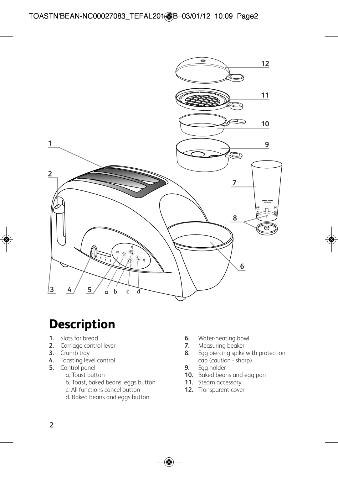 Tefal TT552842 manual Description, TOASTNBEAN-NC00027083TEFAL201-GB 03/01/12 1009 Page2 