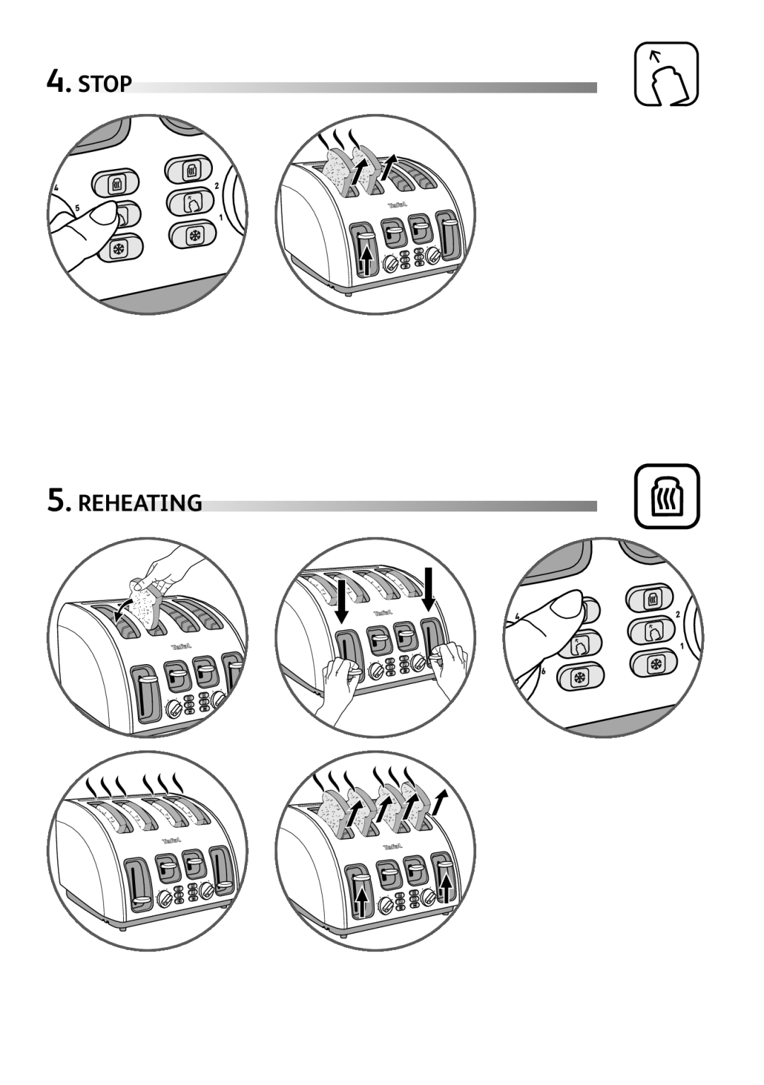Tefal TT562E10 manual Stop Reheating 