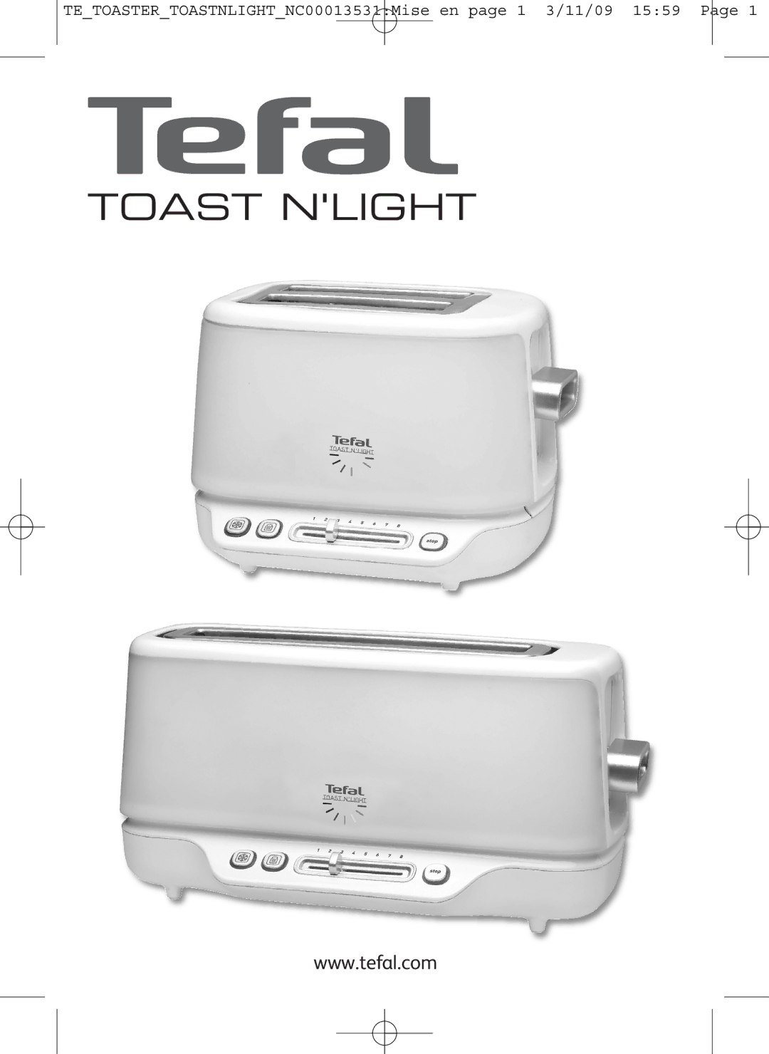 Tefal TT571070, TT571015, TT571030 manual Toast Nlight 