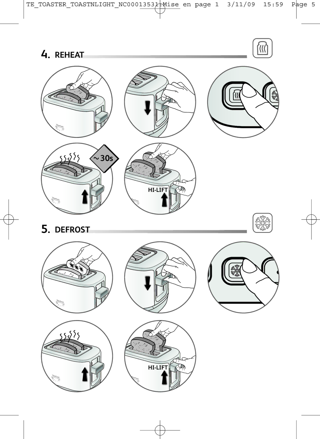 Tefal TT571030, TT571015, TT571070 manual Reheat 