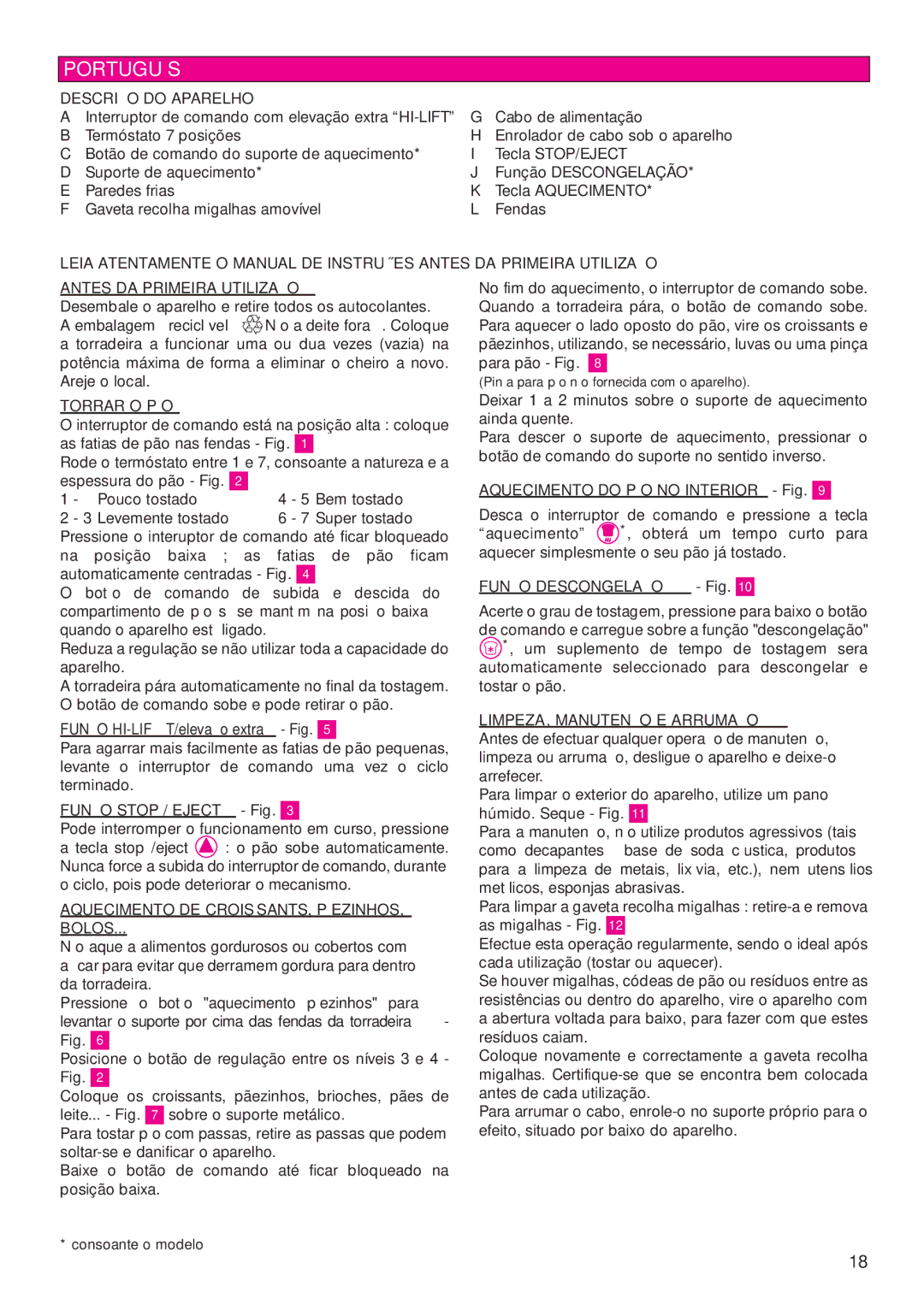 Tefal TT812132, TT812116 manual Português, Descrição do Aparelho, Torrar O PÃO, Aquecimento DE CROISSANTS, Pãezinhos Bolos 