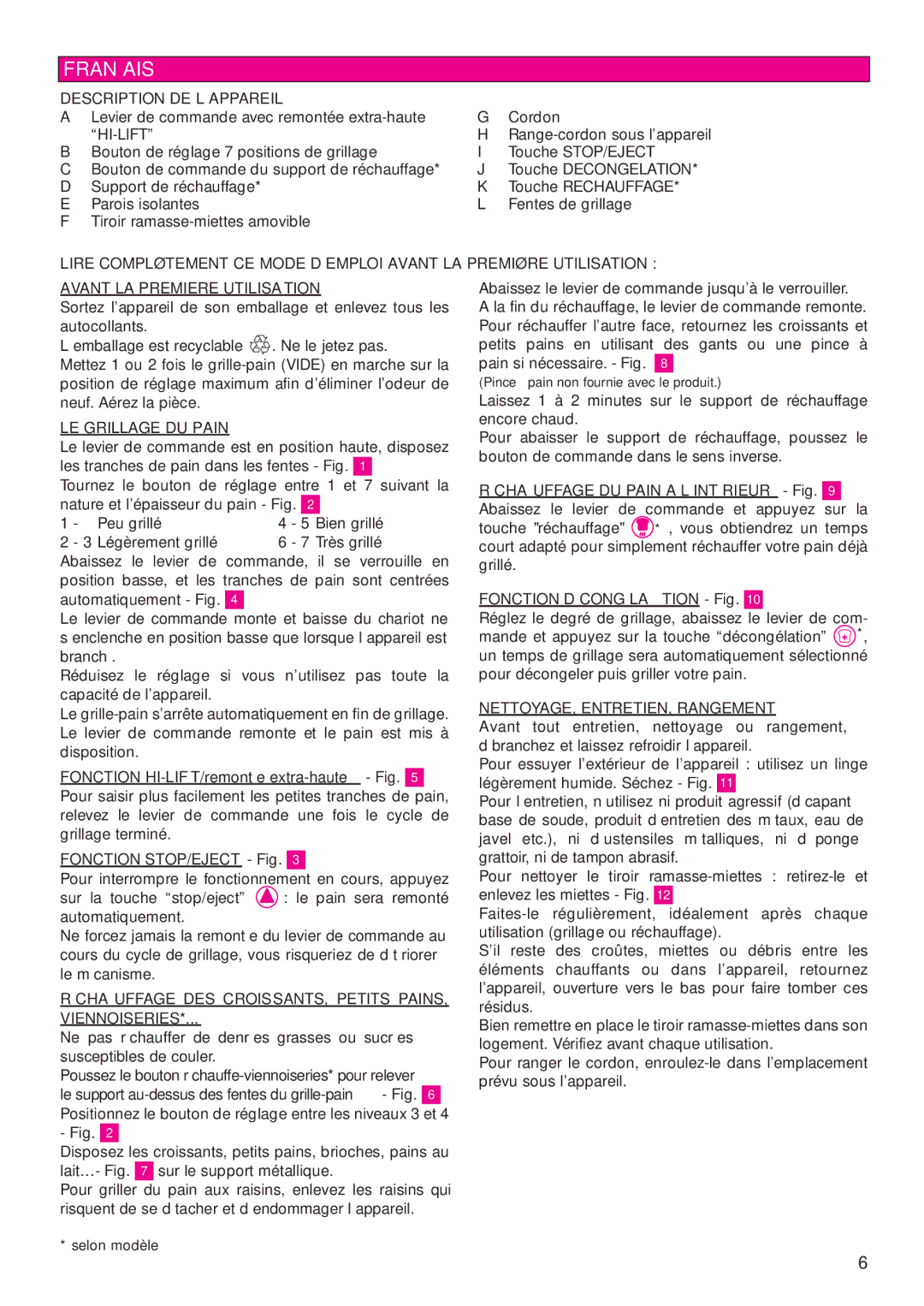 Tefal TT812132, TT812116 manual Français, Description DE L’APPAREIL, LE Grillage DU Pain, NETTOYAGE, ENTRETIEN, Rangement 