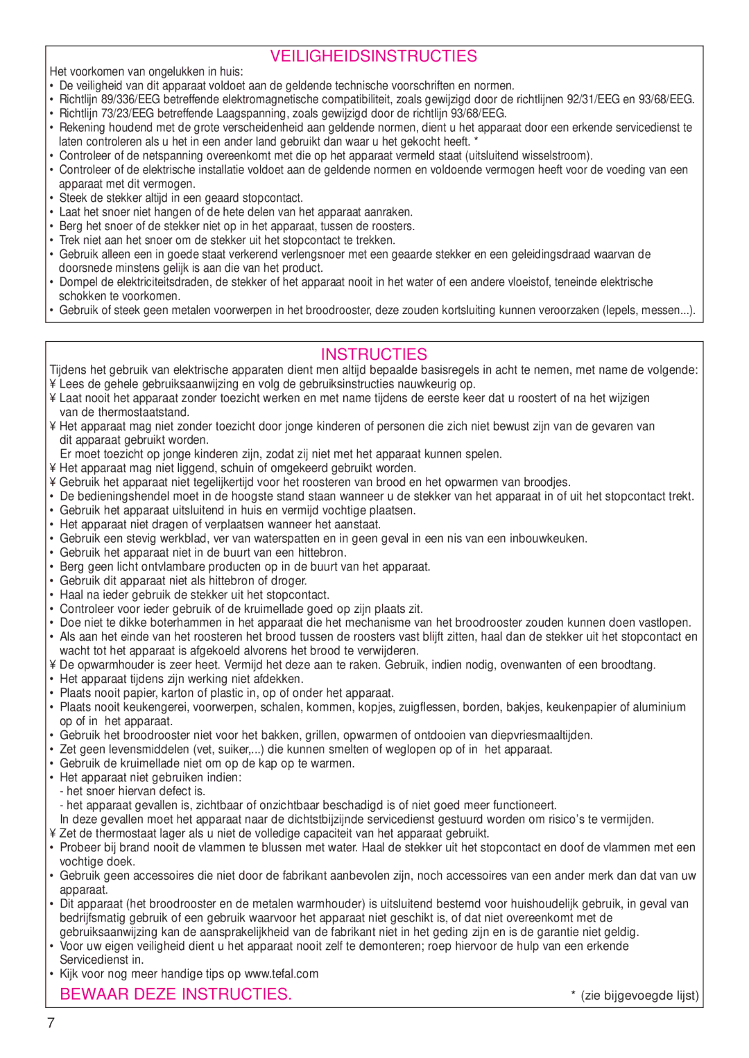 Tefal TT812116, TT812131 manual Veiligheidsinstructies, Bewaar Deze Instructies, Het voorkomen van ongelukken in huis 