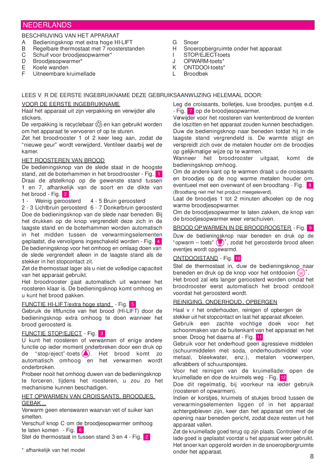 Tefal TT812131 manual Nederlands, Beschrijving VAN HET Apparaat, HET Roosteren VAN Brood, REINIGING, ONDERHOUD, Opbergen 