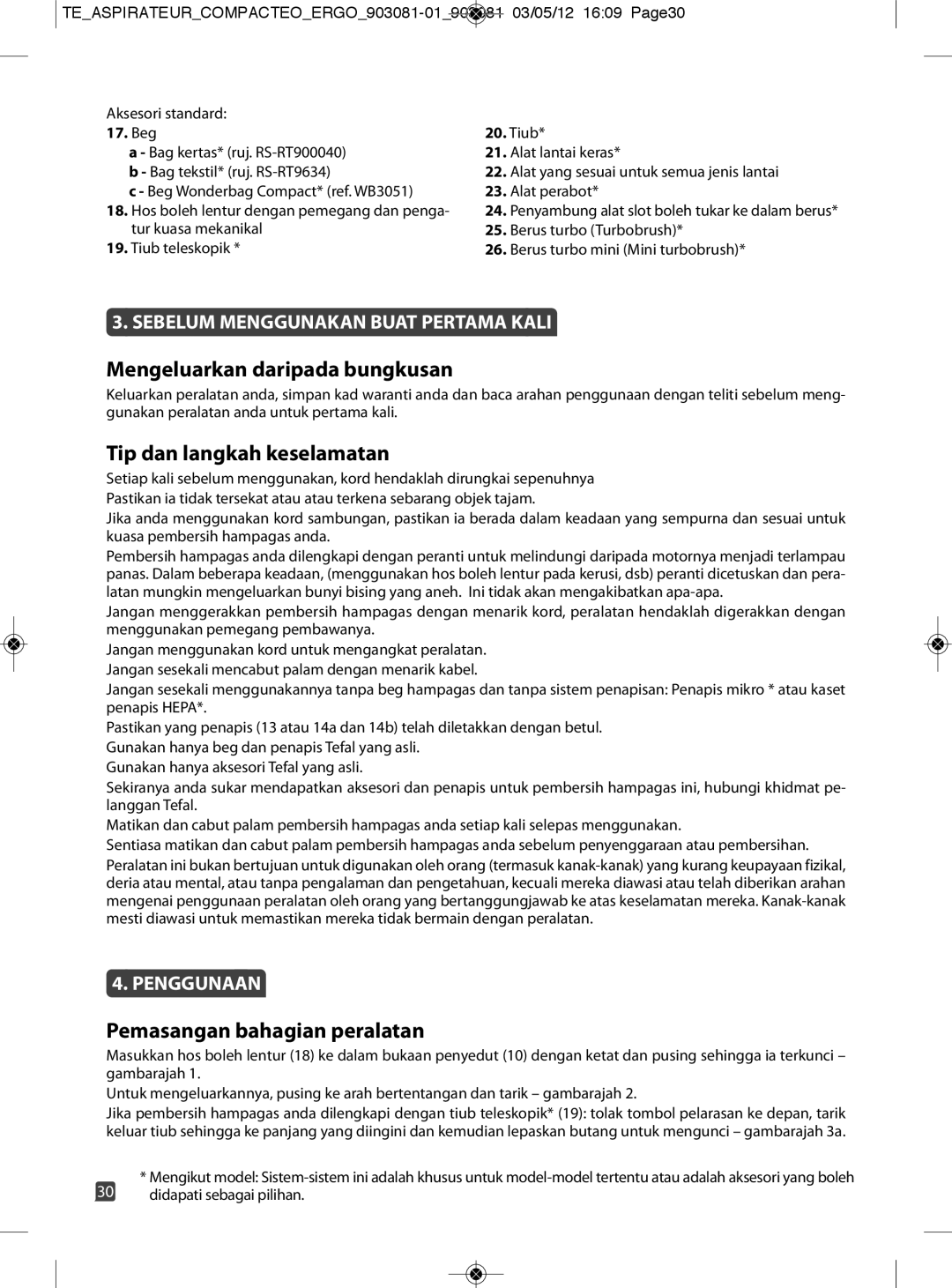 Tefal TW529588 Mengeluarkan daripada bungkusan, Tip dan langkah keselamatan, Pemasangan bahagian peralatan, Penggunaan 