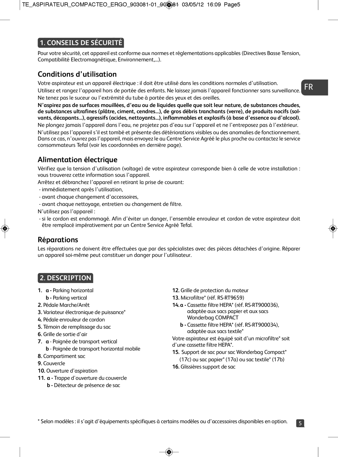 Tefal TW529588 manual Conditions d’utilisation, Alimentation électrique, Réparations, Conseils DE Sécurité, Description 