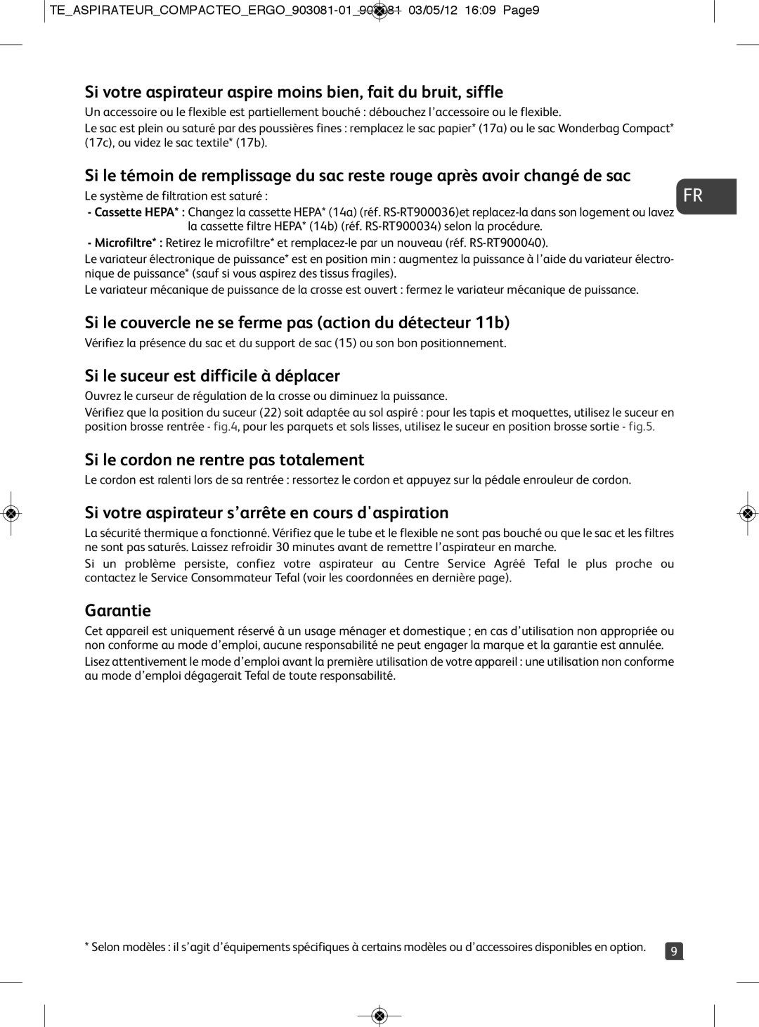 Tefal TW529588 Si le couvercle ne se ferme pas action du détecteur 11b, Si le suceur est difficile à déplacer, Garantie 