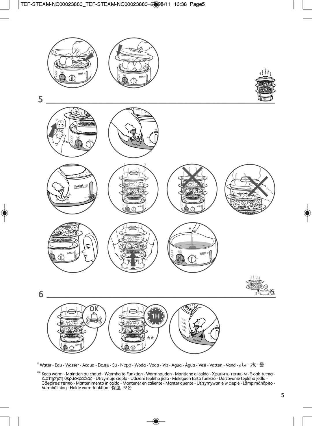 Tefal VC101616, VC101630, VC101650, VC101617, VC101671, VC101670 TEF-STEAM-NC00023880TEF-STEAM-NC00023880 25/05/11 1638 Page5 