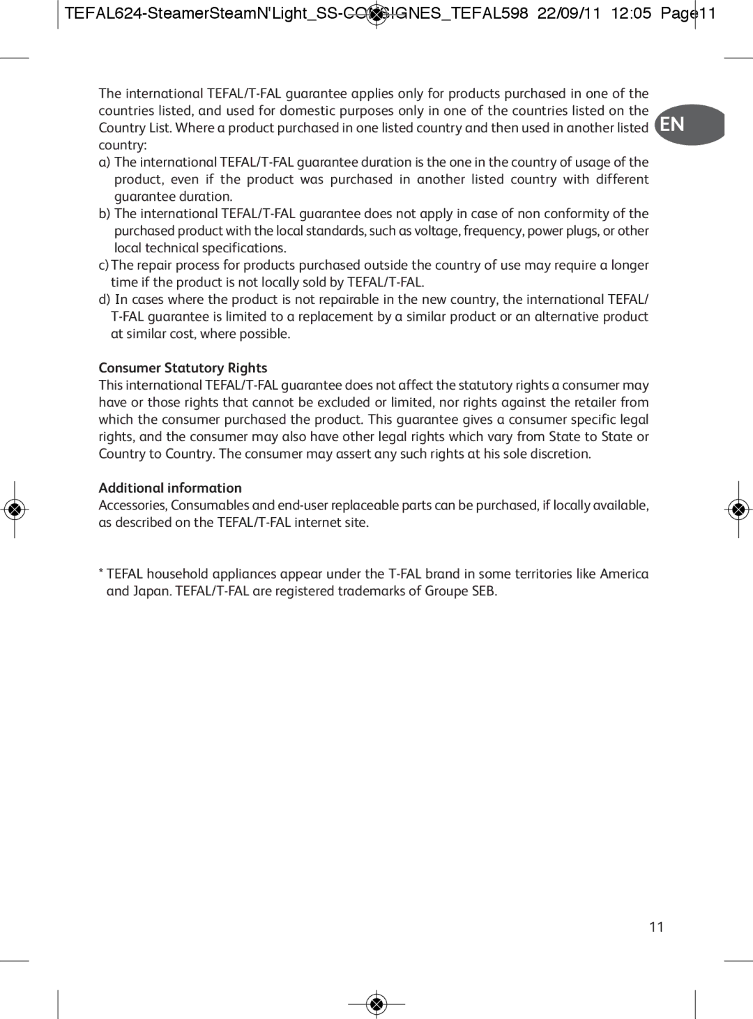 Tefal VC300865, VC300860, VC300810, VC300831, VC300830 manual Consumer Statutory Rights, Additional information 