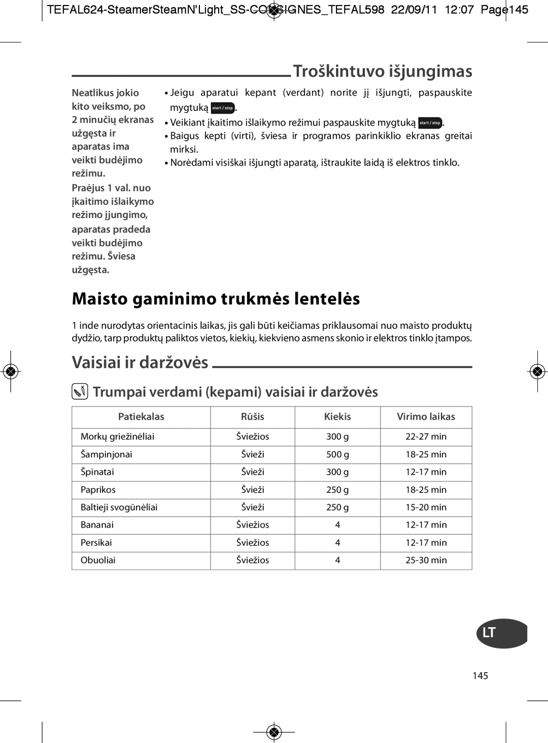 Tefal VC300830, VC300860, VC300810, VC300831 Troškintuvo išjungimas, Maisto gaminimo trukmės lentelės, Vaisiai ir daržovės 