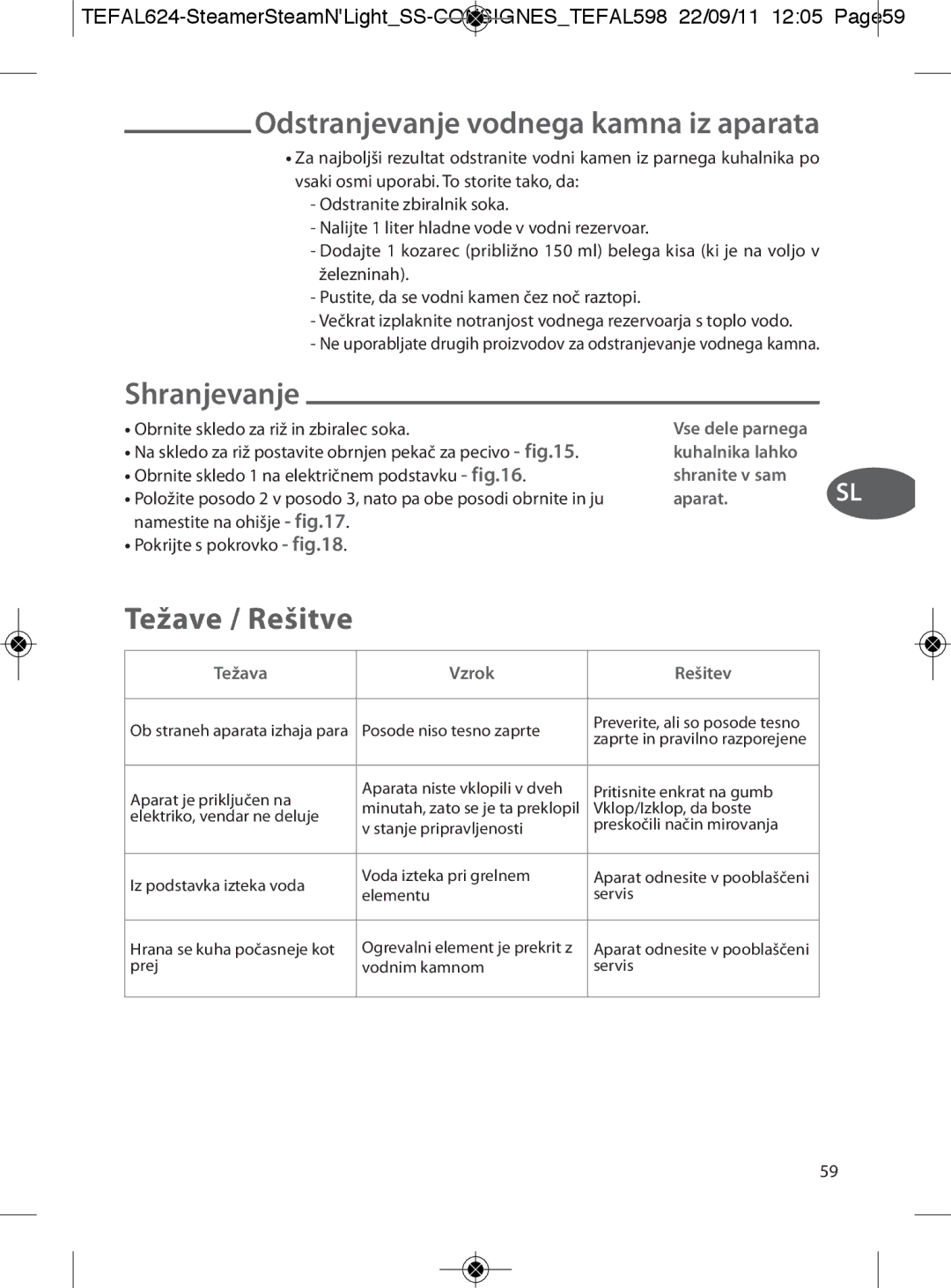 Tefal VC300831, VC300860, VC300810, VC300830 manual Odstranjevanje vodnega kamna iz aparata, Shranjevanje, Težave / Rešitve 