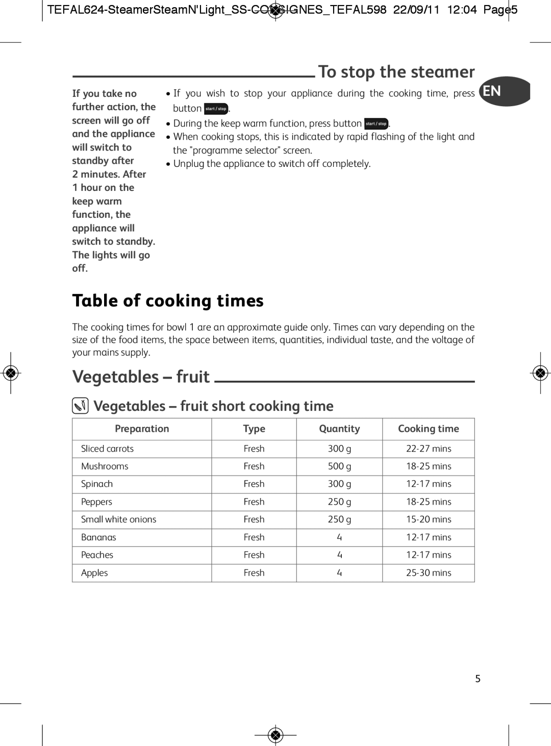 Tefal VC300830, VC300860, VC300810 Table of cooking times, To stop the steamer, Vegetables fruit short cooking time 