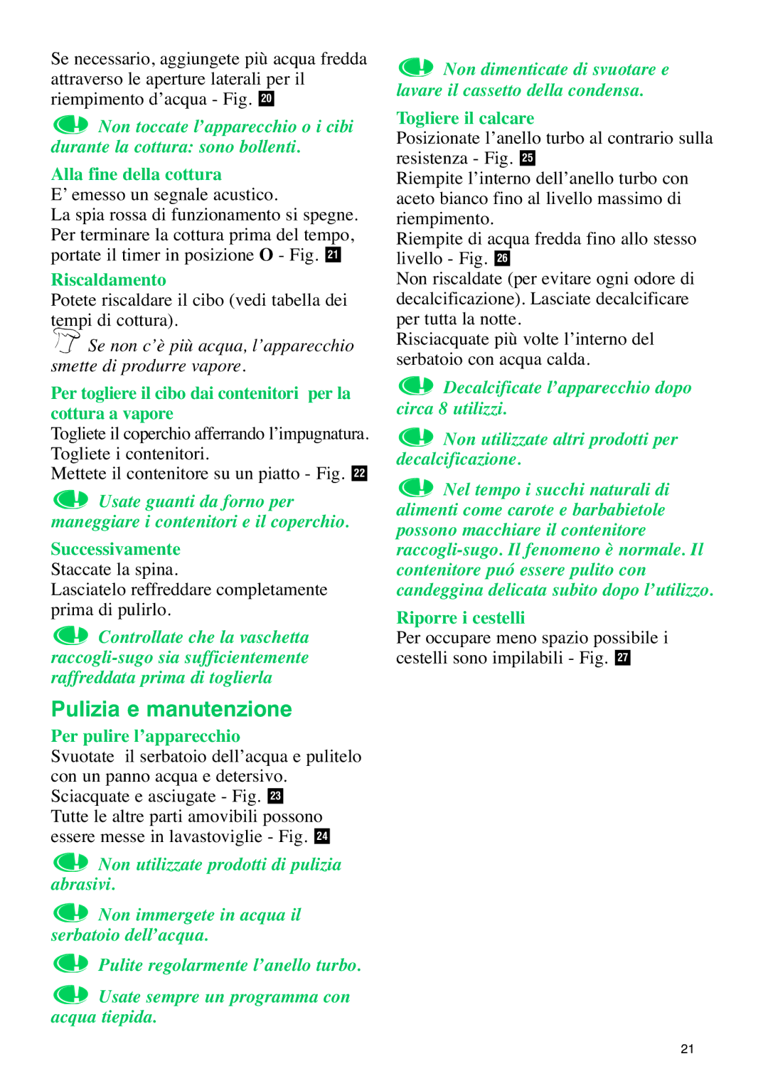 Tefal VC400715, VC400770, VC400716 manual Pulizia e manutenzione 