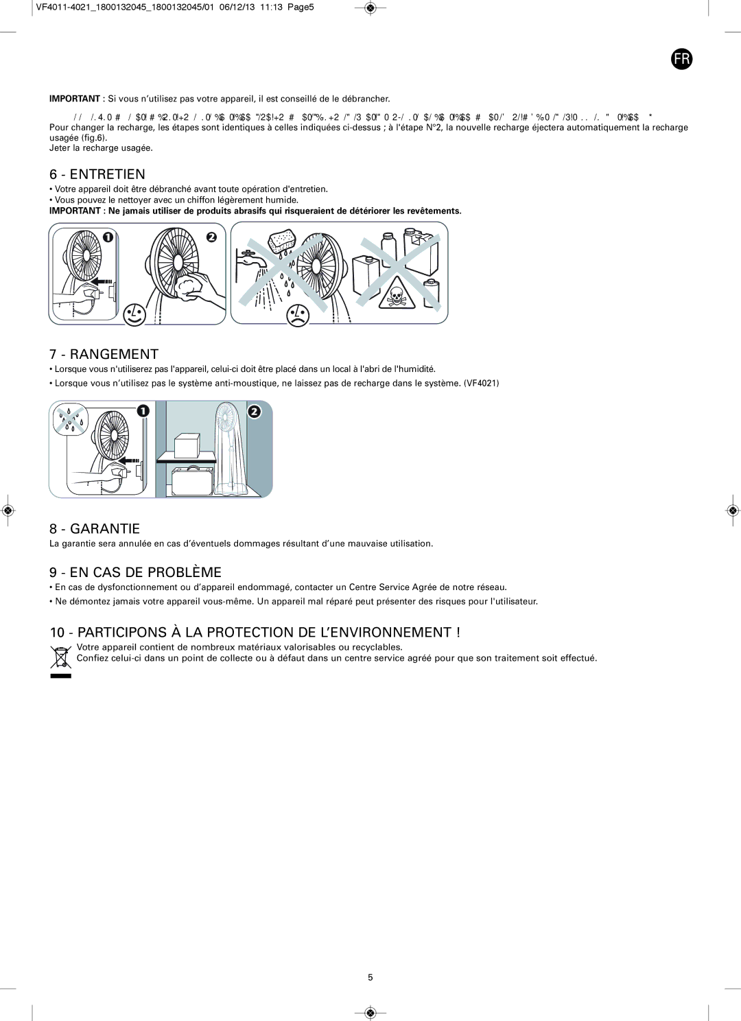 Tefal VF4011F0 manual Entretien, Rangement, Garantie, EN CAS DE Problème, Participons À LA Protection DE L’ENVIRONNEMENT 