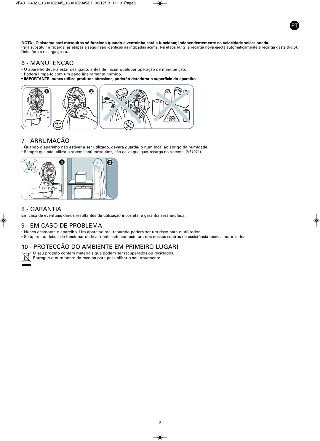 Tefal VF4011F0 manual Manutenção, Arrumação, Garantia, EM Caso DE Problema, Protecção do Ambiente EM Primeiro Lugar 