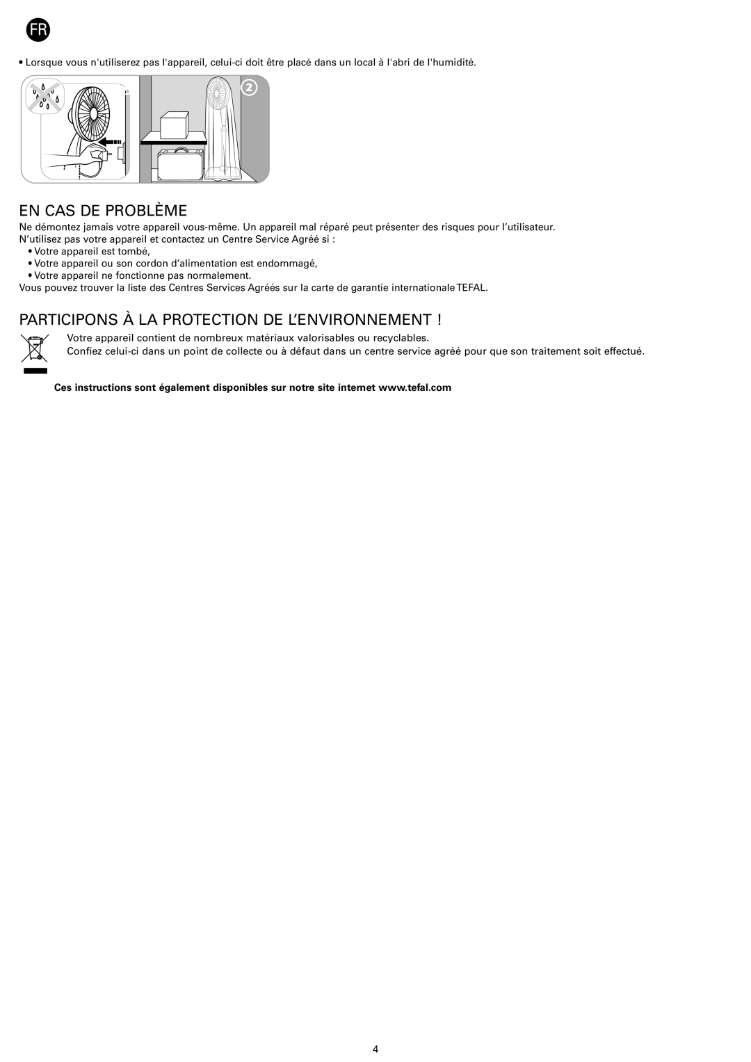 Tefal VF4110G0, VF4110F0 manual EN CAS DE Problème, Participons À LA Protection DE L’ENVIRONNEMENT 