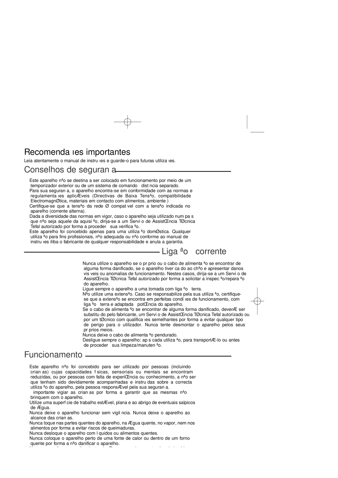 Tefal VS400116, VS400133, VS400131, VS400136, VS400151, VS400150 Conselhos de segurança, Ligação à corrente, Funcionamento 