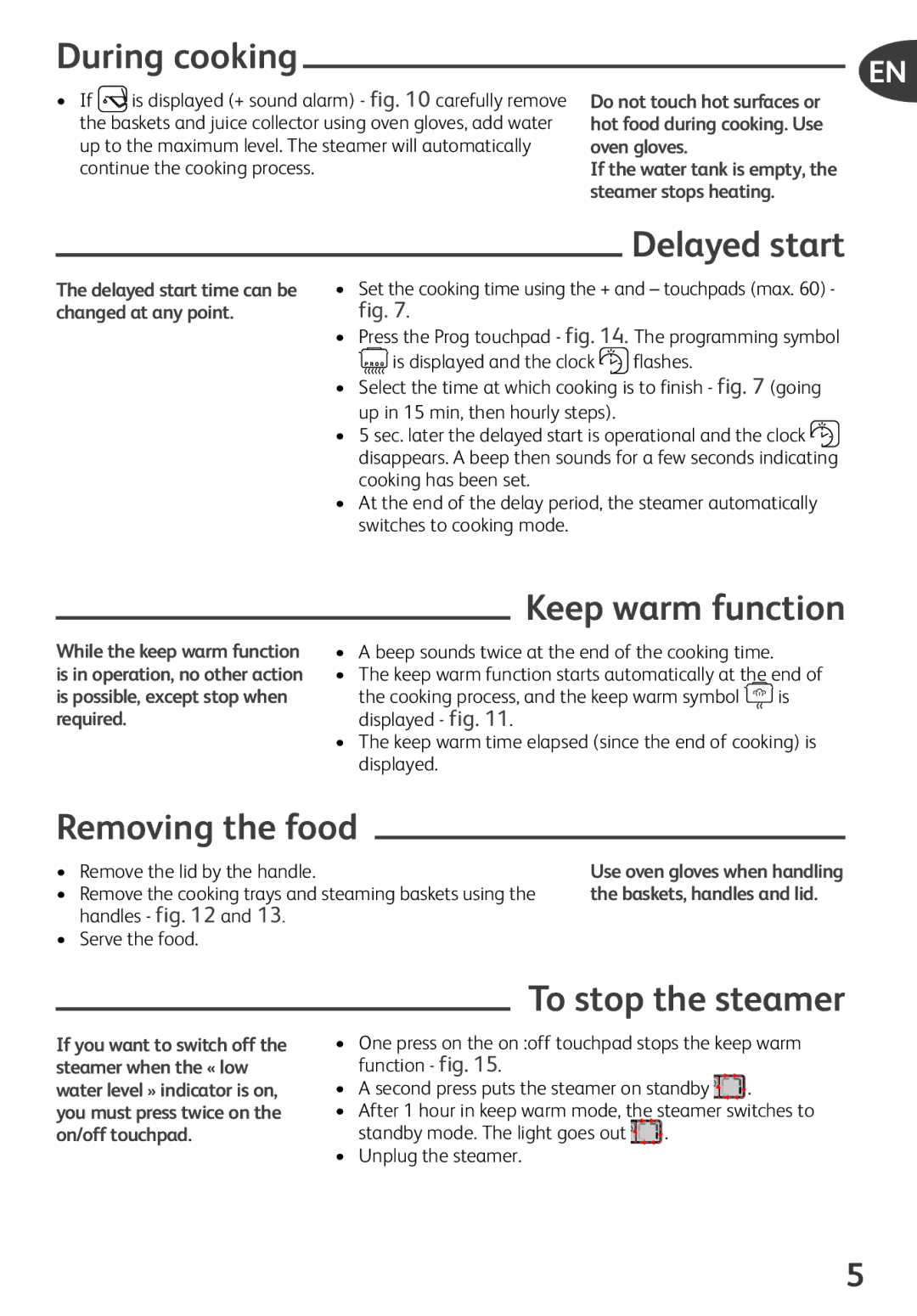 Tefal VS400315, VS400333 manual During cooking, Delayed start, Keep warm function, Removing the food, To stop the steamer 