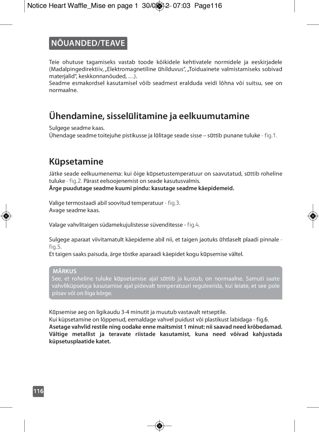 Tefal WM311D11 manual Ühendamine, sisselülitamine ja eelkuumutamine, Küpsetamine, Nõuanded/Teave, Märkus 