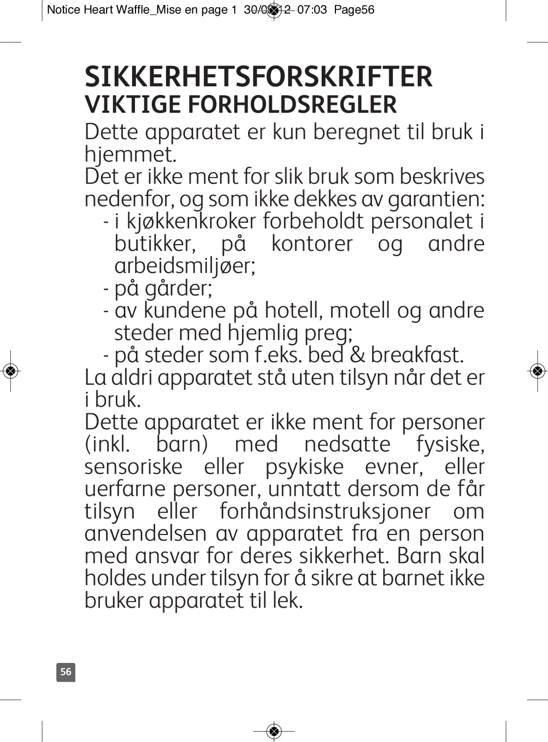 Tefal WM311D11 manual Sikkerhetsforskrifter, Viktige Forholdsregler 