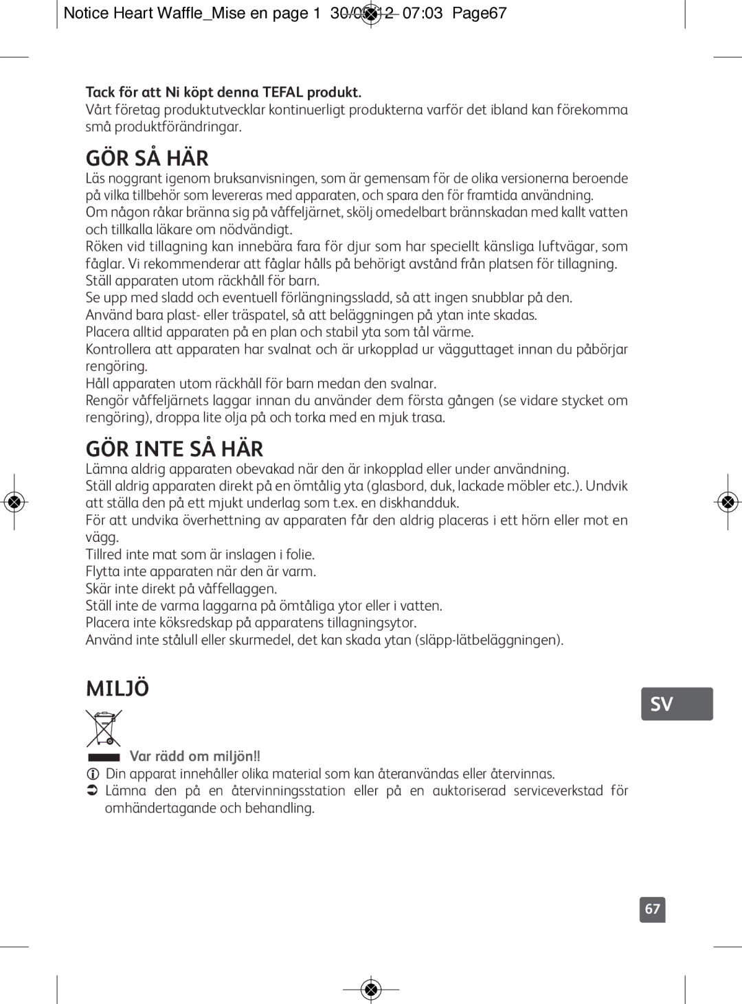 Tefal WM311D11 manual Gör Så Här, GÖR Inte SÅ HÄR, Miljö, Tack för att Ni köpt denna Tefal produkt, Var rädd om miljön 