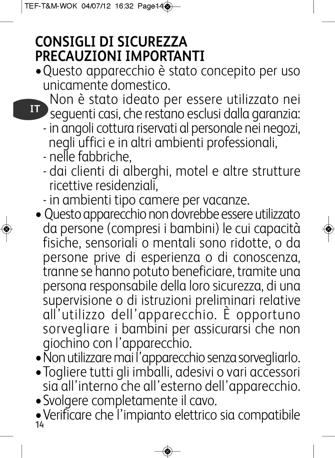 Tefal WO601601 manual Consigli DI Sicurezza Precauzioni Importanti, TEF-T&M-WOK 04/07/12 1632 Page14 