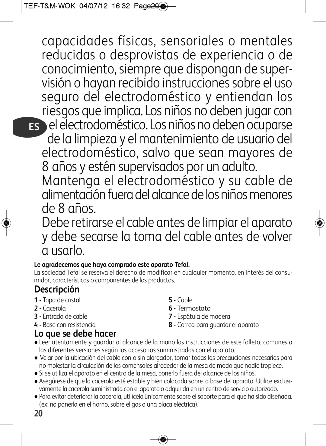 Tefal WO601601 manual Descripción, Lo que se debe hacer, TEF-T&M-WOK 04/07/12 1632 Page20 