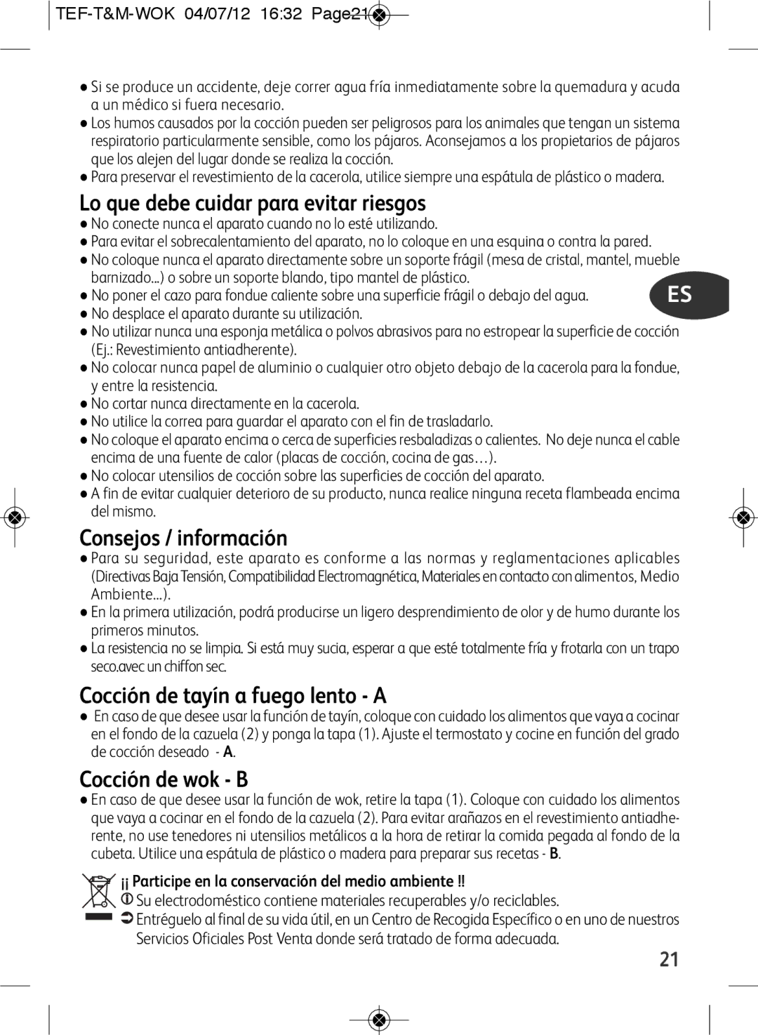 Tefal WO601601 manual Lo que debe cuidar para evitar riesgos, Consejos / información, Cocción de tayín a fuego lento a 