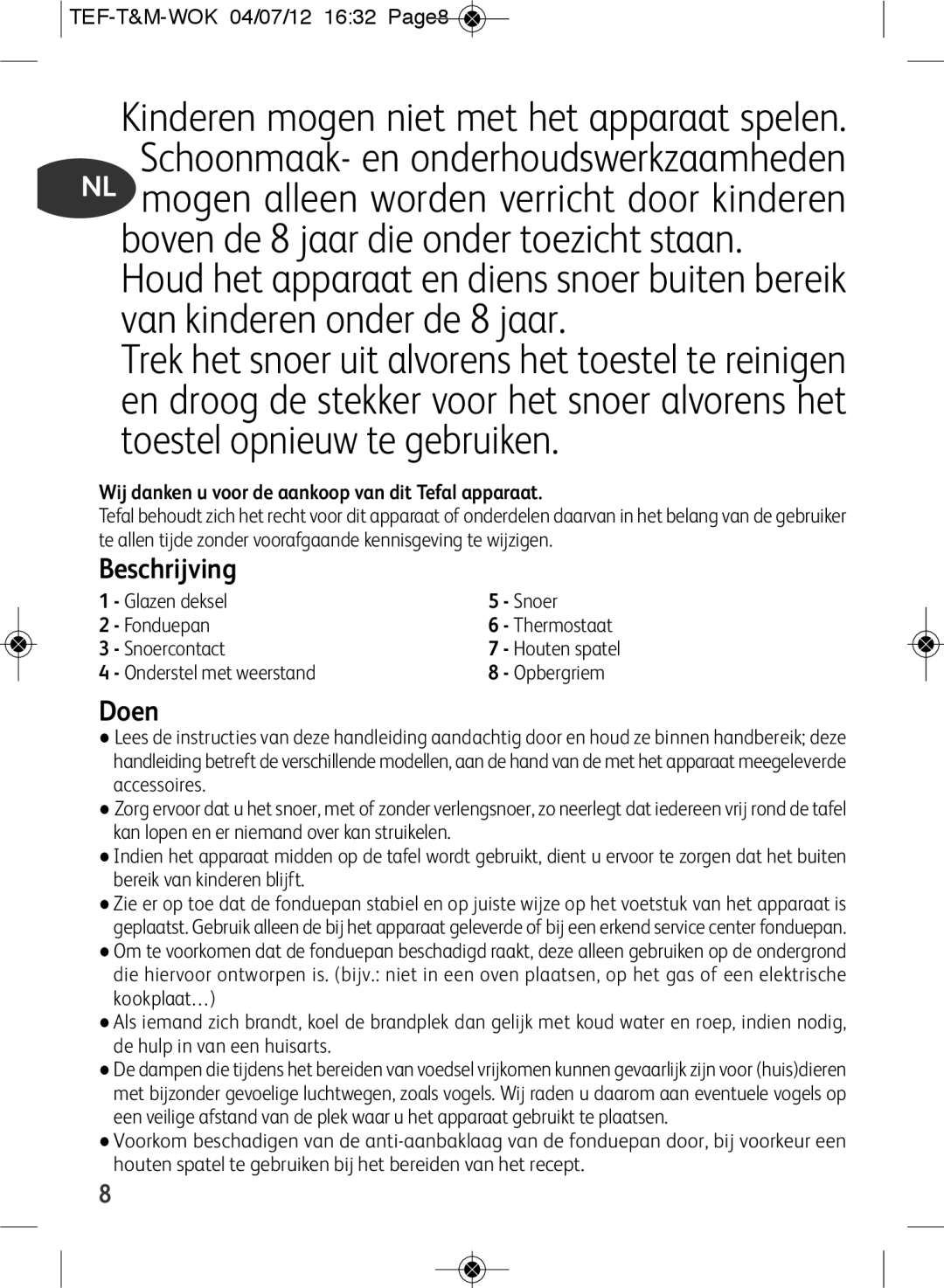 Tefal WO601601 manual Beschrijving, Doen 