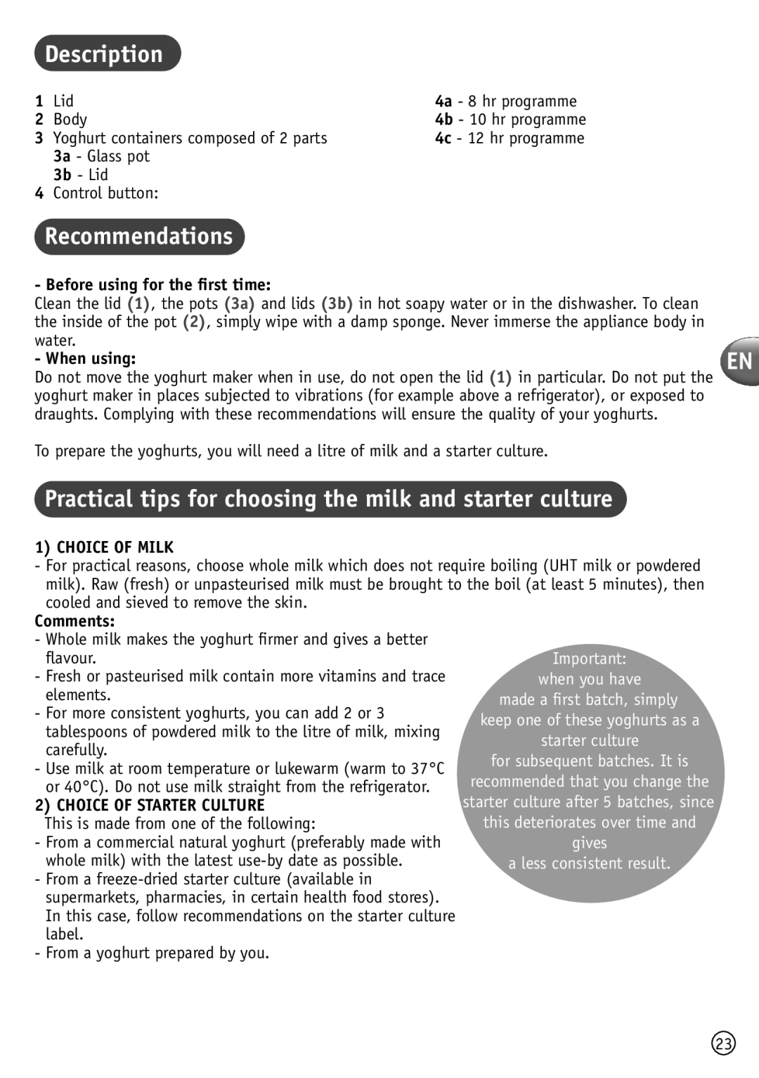 Tefal YG100111 Description, Recommendations, Practical tips for choosing the milk and starter culture, Choice of Milk 