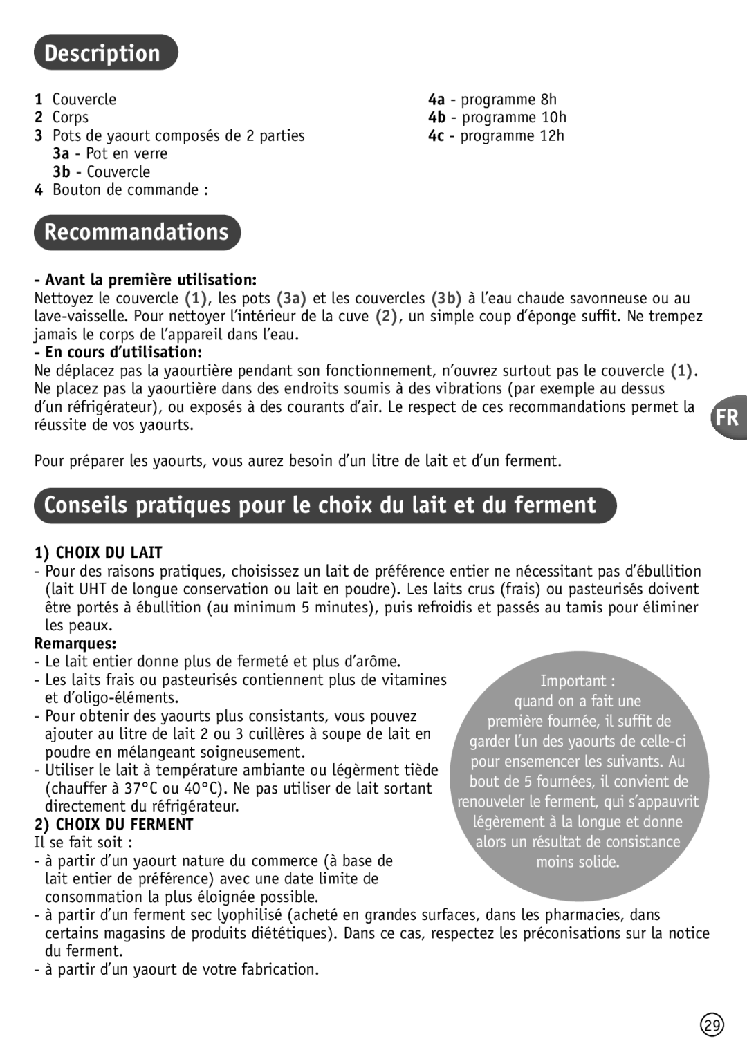 Tefal YG100111, YG652881 manual Recommandations, Conseils pratiques pour le choix du lait et du ferment, Choix DU Lait 