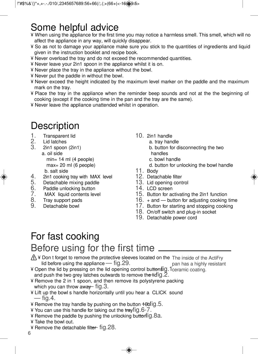 Tefal YV960015, YV960032 manual Some helpful advice, Description, For fast cooking, Before using for the first time 