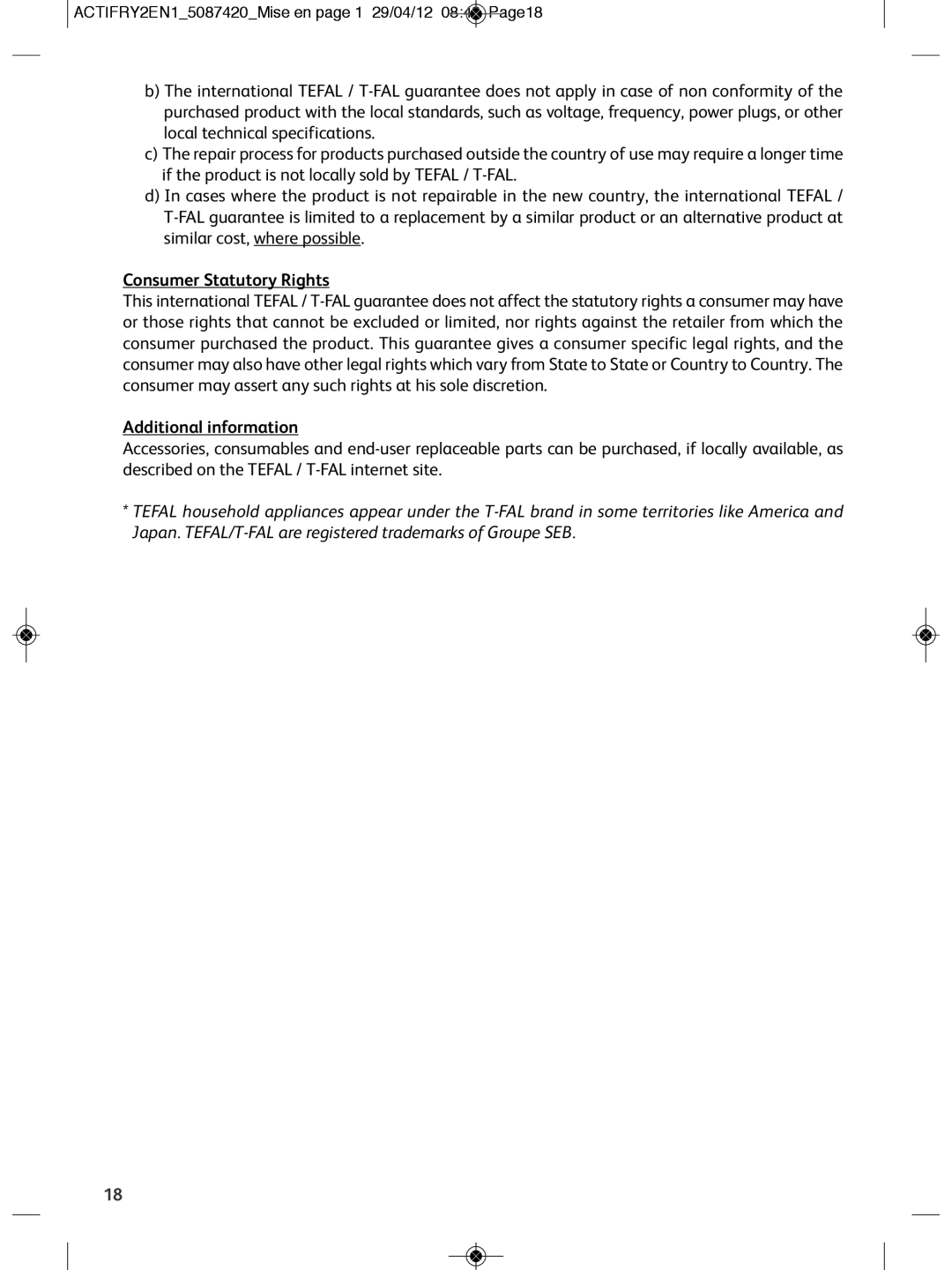 Tefal YV960151, YV960120, YV960116, YV960127, YV960128, YV960129, YV960136 Consumer Statutory Rights, Additional information 