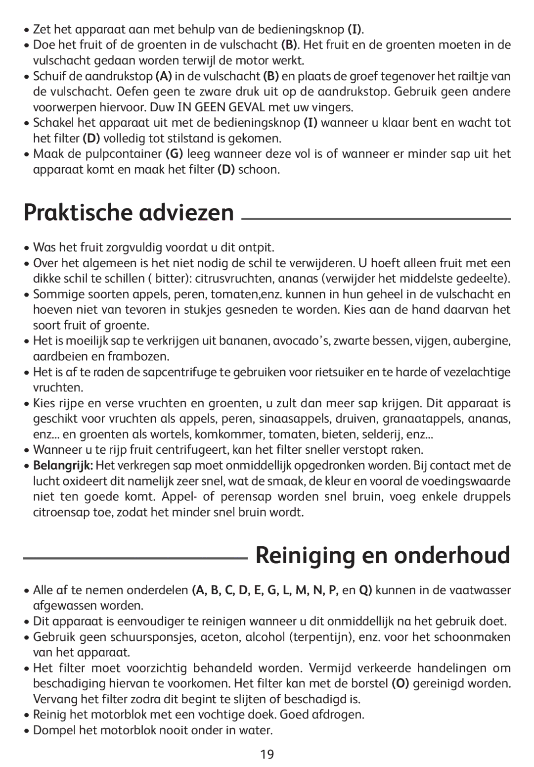 Tefal ZE400113, ZE400131 manual Praktische adviezen, Was het fruit zorgvuldig voordat u dit ontpit 