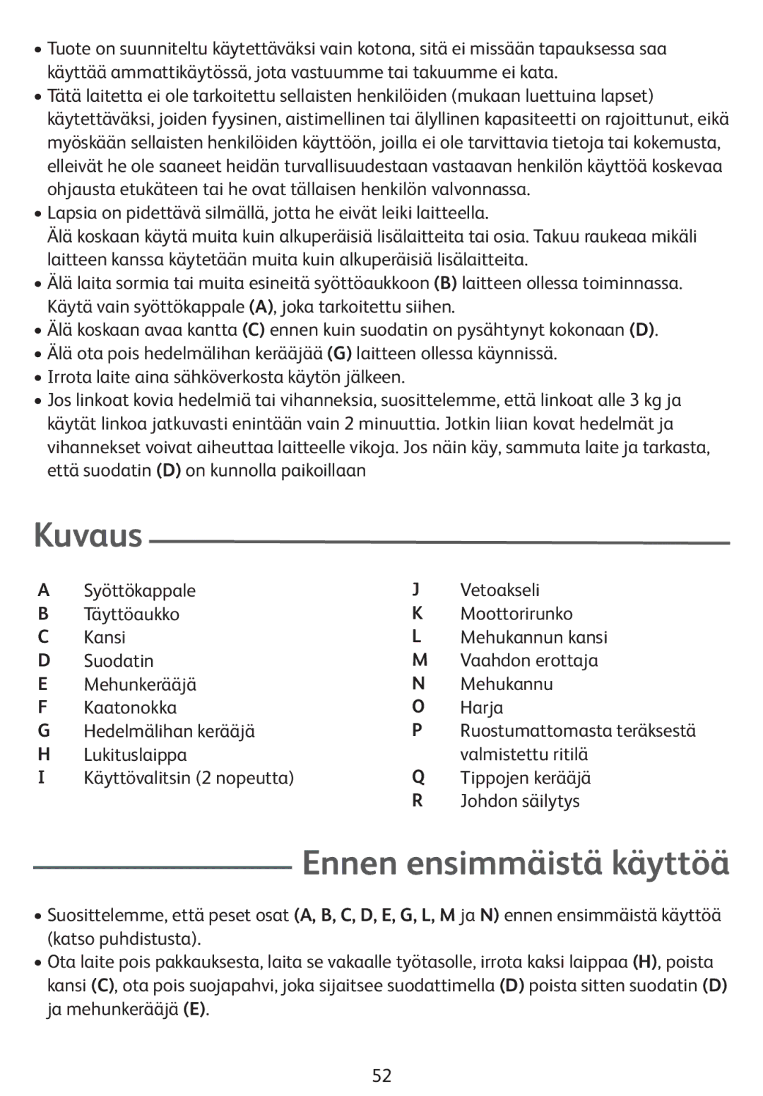 Tefal ZE400131, ZE400113 manual Kuvaus, Ennen ensimmäistä käyttöä 