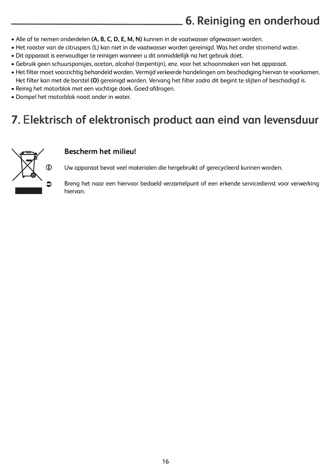 Tefal ZN355H66 Reiniging en onderhoud, Elektrisch of elektronisch product aan eind van levensduur, Bescherm het milieu 