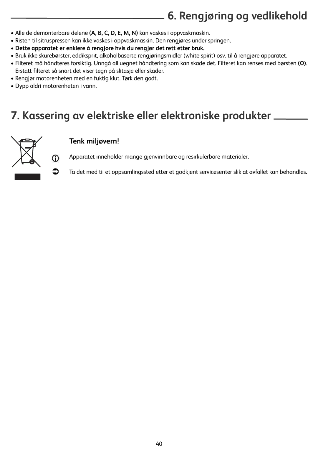 Tefal ZN355H66 manual Rengjøring og vedlikehold, Kassering av elektriske eller elektroniske produkter, Tenk miljøvern 