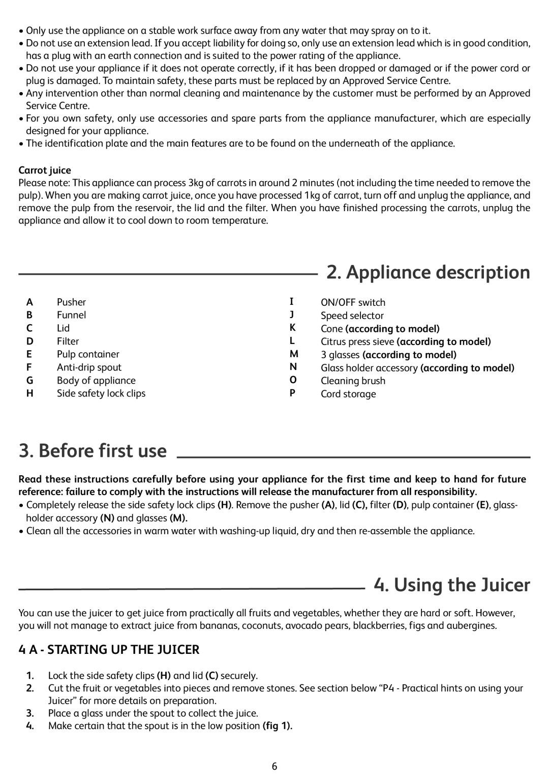 Tefal ZN355H66 manual Appliance description, Before first use, Using the Juicer, Starting UP the Juicer, Carrot juice 