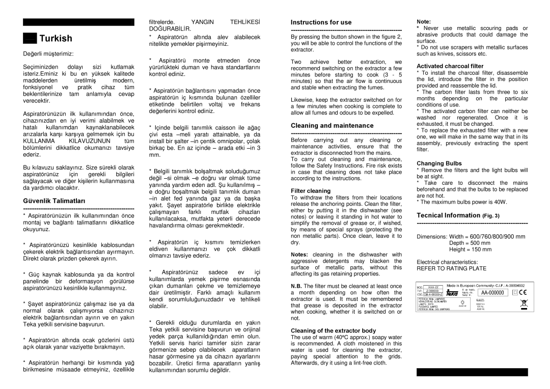 Teka C-710, C-920, C-810 Güvenlik Talimatlarý, Instructions for use, Cleaning and maintenance, Tecnical Information Fig 