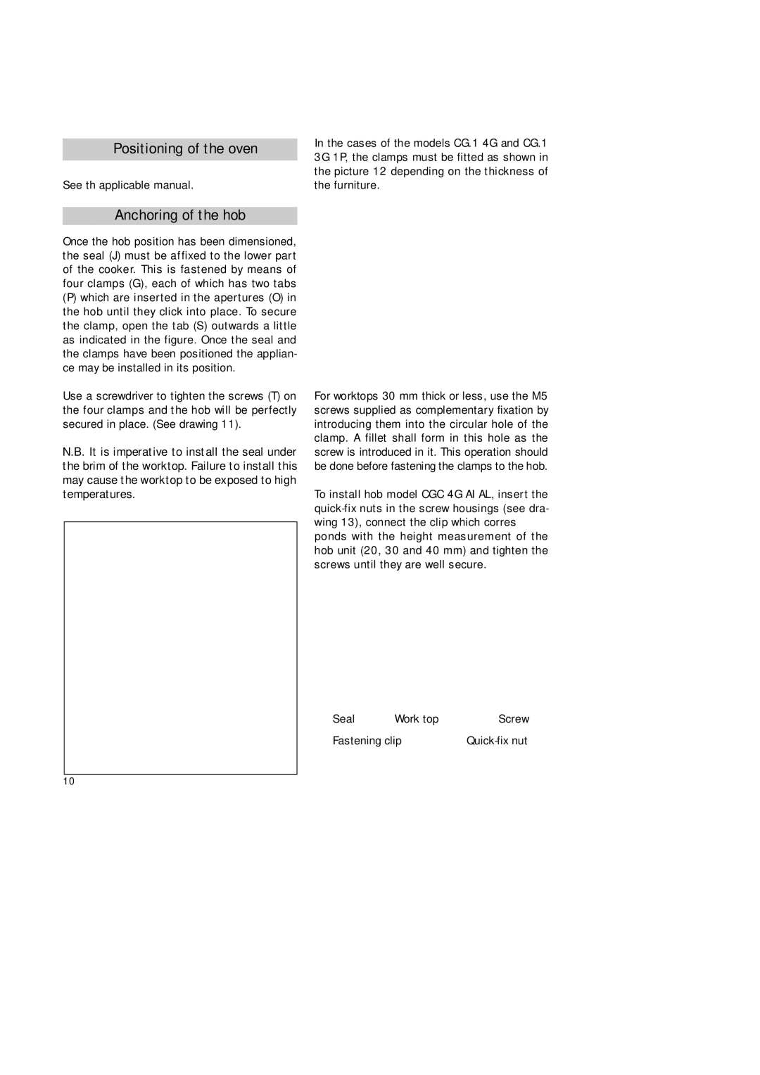 Teka CG Lux-70 5G. Al AL, CG Lux-60 4G. Al AL manual Positioning of the oven, Anchoring of the hob 