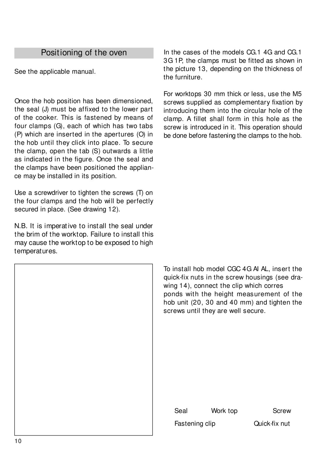 Teka CG Lux-70 4G., CG Lux-60 4G. Al AL, CG.1 3G. 1P CG Lux-60 4G. manual Positioning of the oven, Anchoring of the hob 