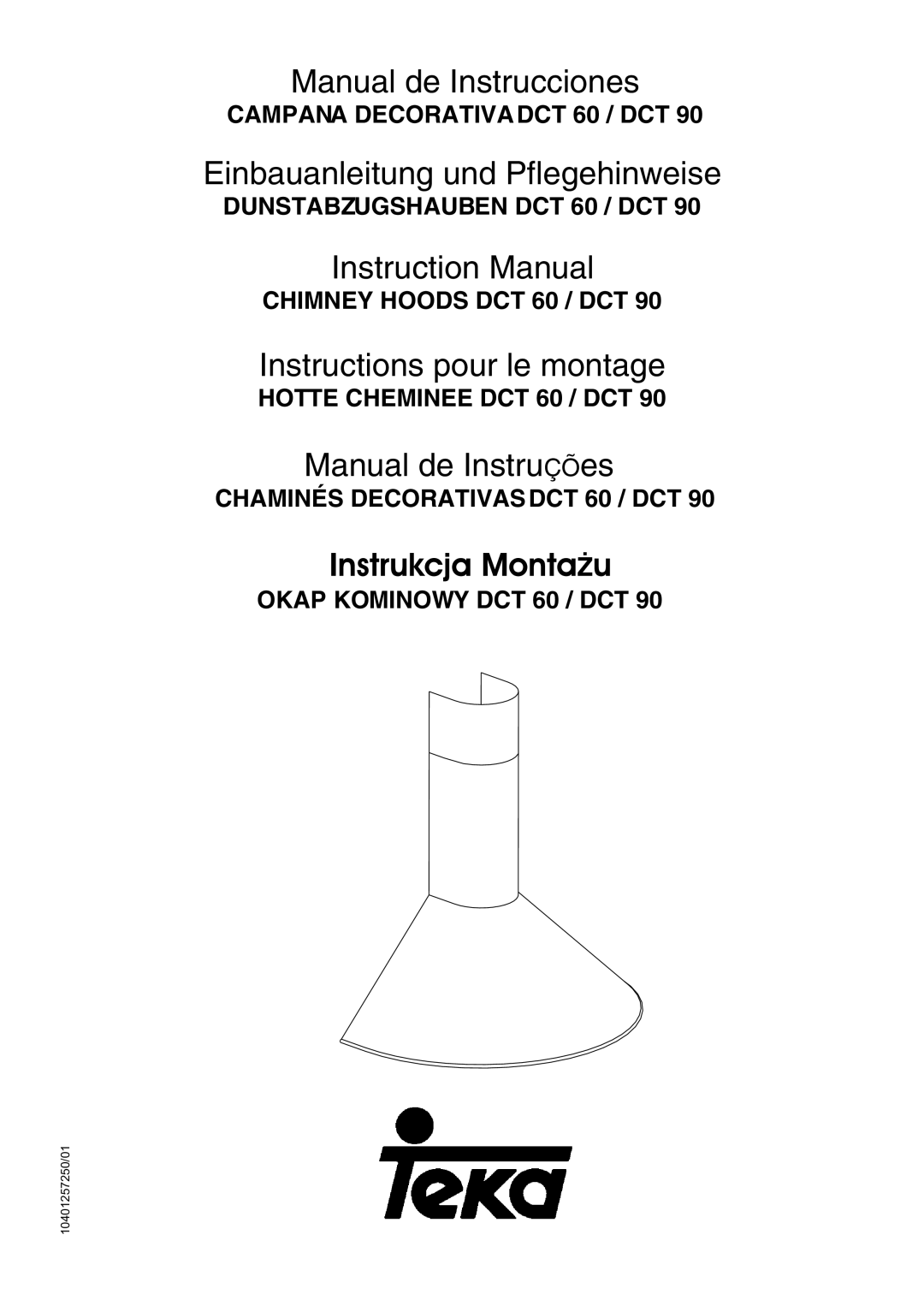 Teka Chimney Hood DCT90 manual Manual de Instrucciones 