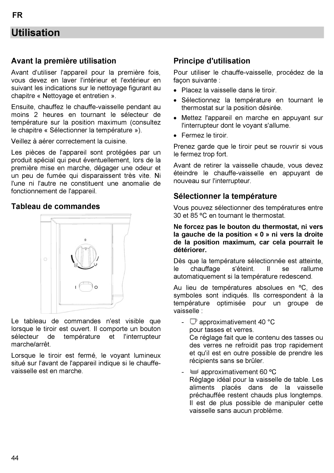 Teka CPX15/CP 15/CP 21/CP 29 manual Utilisation, Avant la première utilisation, Tableau de commandes, Principe dutilisation 